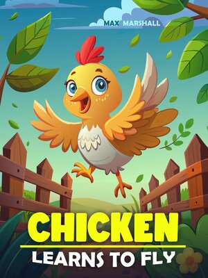 cover image of Chicken Learns to Fly